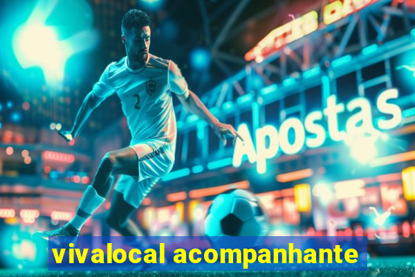 vivalocal acompanhante